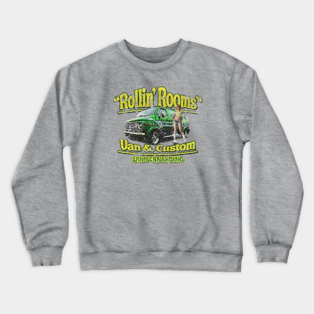 Rollin’ Rooms Van & Custom - Vintage Crewneck Sweatshirt by JCD666